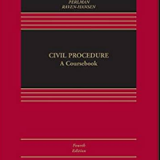 (eBook PDF)Civil Procedure: A Coursebook (Aspen Casebook Series) 4th Edition by Joseph W. Glannon,Andrew M. Perlman
