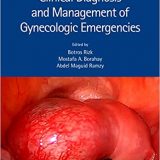 (eBook PDF)Clinical Diagnosis and Management of Gynecologic Emergencies by Botros Rizk , Mostafa A. Borahay, Abdel Maguid Ramzy
