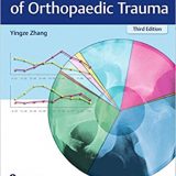 (eBook PDF)Clinical Epidemiology of Orthopaedic Trauma 3rd Edition by Yingze Zhang