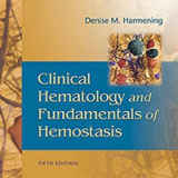 (eBook PDF)Clinical Hematology and Fundamentals of Hemostasis Fifth Edition by  Denise M. Harmening PhD MT (ASCP)