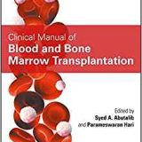 (eBook PDF)Clinical Manual of Blood and Bone Marrow Transplantation by Syed A. Abutalib , Parameswaran Hari