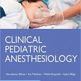 (eBook PDF)Clinical Pediatric Anesthesiology by Kai Matthes