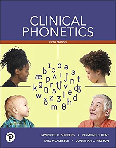 (eBook PDF)Clinical Phonetics, 5th Edition by Lawrence D. Shriberg , Raymond D. Kent , Tara McAllister , Jonathan L. Preston