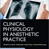 (eBook PDF)Clinical Physiology in Anesthetic Practice by Michael Levitzky