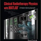 (eBook PDF)Clinical Radiotherapy Physics with MATLAB by Pavel Dvorak