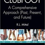 (eBook PDF)Clubfoot A Comprehensive Approach by R. L. Mittal