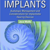 (eBook PDF)Cochlear Implants Audiologic Management and Considerations for Implantable Hearing Devices by Jace Wolfe  Plural Publishing; 1 edition (December 14, 2018)