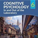 (eBook PDF)Cognitive Psychology In and Out of the Laboratory 6th Edition by Kathleen M. Galotti