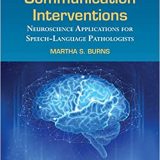 (eBook PDF)Cognitive and Communication Interventions Neuroscience Applications  by Martha S. Burns