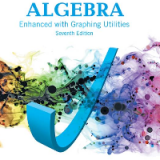 (eBook PDF)College Algebra Enhanced with Graphing Utilities 7th Edition by Sullivan, Michael