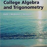 (eBook PDF)College Algebra and Trigonometry (4th Edition) 4th Edition  by J. S. Ratti , Marcus S. McWaters , Leslaw Skrzypek