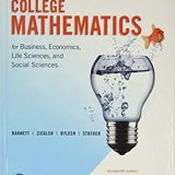 (eBook PDF)College Mathematics for Business, Economics, Life Sciences, and Social Sciences, 14th Edition by Raymond A. Barnett , Michael R. Ziegler