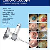 (eBook PDF)Color Atlas of Endo-Otoscopy - Examination-Diagnosis-Treatment by Mario Sanna , Alessandra Russo , Antonio Caruso , Abdelkader Taibah , Gianluca Piras