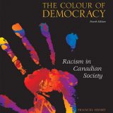 (eBook PDF)Colour of Democracy Racism in Canadian Society 4th Edition by Frances Henry,Carol Tator