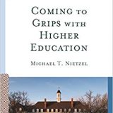 (eBook PDF)Coming to Grips with Higher Education by Michael T. Nietzel