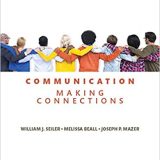 (eBook PDF)Communication Making Connections 10th Edition  by William J. Seiler , Melissa L. Beall , Joseph P. Mazer