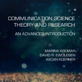 (eBook PDF)Communication Science Theory and Research  by  Marina Krcmar  , David R. Ewoldsen , Ascan Koerner