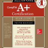 (eBook PDF)CompTIA A+ Certification All-in-One Exam Guide , Tenth Edition (Exams 220-1001 & 220-1002) by Mike Meyers