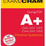 (eBook PDF)CompTIA A+ Core 220-1001 annd Core 220-1002 Practice Questions Exam Cram by David L. Prowse