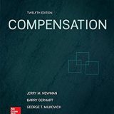 (eBook PDF)Compensation 12th Edition  by George Milkovich , Jerry Newman , Barry Gerhart
