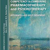 (eBook PDF)Competency in Combining Pharmacotherapy and Psychotherapy, Second Edition by Michelle B. Riba , Richard Balon , Laura Weiss Roberts , Glen O. Gabbard