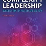 (eBook PDF)Complexity Leadership Nursing s Role in Health Care Delivery 3rd Edition by Diana M. Crowell, Beth Boynton