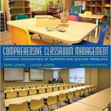 (eBook PDF)Comprehensive Classroom Management Creating Communities of Support and Solving Problems 11th Edition by Vern Jones , Louise Jones