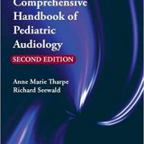 (eBook PDF)Comprehensive Handbook of Pediatric Audiology, Second Edition by Anne Marie Tharpe , Richard Seewald