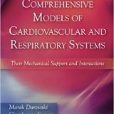 (eBook PDF)Comprehensive Models of Cardiovascular and Respiratory Systems by Marek Darowski , Gianfranco Ferrari