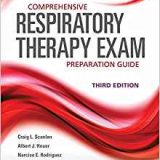 (eBook PDF)Comprehensive Respiratory Therapy Exam Preparation Guide 3rd Edition by Craig L. Scanlan , Al Heuer , Narciso E. Rodriguez