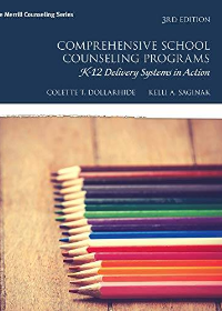 (eBook PDF)Comprehensive School Counseling Programs: K-12 Delivery Systems in Action 3rd Editio by Colette T. Dollarhide  , Kelli A. Saginak