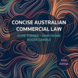 (eBook PDF)Concise Australian Commercial Law 5th Edition by Clive Turner,John Trone,Roger Gamble