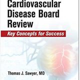 (eBook PDF)Concise Cardiac Disease Board Review by Dr. Thomas J. Sawyer Thomas J. Sawyer