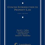 (eBook PDF)Concise Introduction to Property Law by  David L. Callies , J. Gordon Hylton