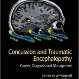 (eBook PDF)Concussion and Traumatic Encephalopathy Causes, Diagnosis, and Management by Jeff Victoroff , Erin D. Bigler