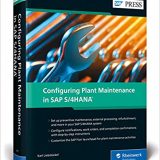 (eBook PDF)Configuring Plant Maintenance in SAP S4HANA by Karl Liebstückel (author)