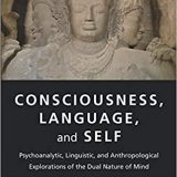 (eBook PDF)Consciousness, Language, and Self by Michael Robbins