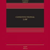 (eBook PDF)Constitutional Law, Eighth Edition (Aspen Casebook Series) by Geoffrey R. Stone , Louis Michael Seidman, Cass R. Sunstein , Mark V. Tushnet