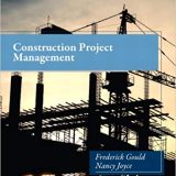 (eBook PDF)Construction Project Management (4th Edition) by Frederick Gould , Nancy Joyce