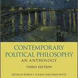 (eBook PDF)Contemporary Political Philosophy an Anthology 3rd Edition by Robert E. Goodin , Philip Pettit