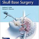 (eBook PDF)Controversies in Skull Base Surgery (PDF+VIDEOS) by Andrew Little , Michael Mooney