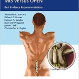 (eBook PDF)Controversies in Spine Surgery, MIS versus OPEN by Alexander R. Vaccaro , Richard Glenn Fessler , Faheem A. Sandhu , Jean-Marc Voyadzis , Jason C. Eck , Christopher K. Kepler