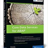 (eBook PDF)Core Data Services for ABAP 2nd Revised Edition by Renzo Colle , Ralf Dentzer , Jan Hrastnik