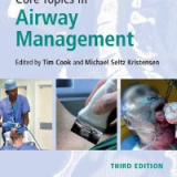 (eBook PDF)Core Topics in Airway Management 3rd Edition by Tim Cook , Michael Seltz Kristensen  Cambridge University Pres
