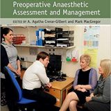 (eBook PDF)Core Topics in Preoperative Anaesthetic Assessment and Management by A. Agatha Crerar-Gilbert , Mark MacGregor