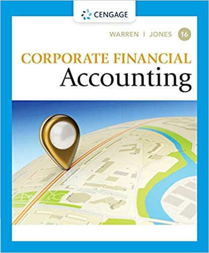 (eBook PDF)Corporate Financial Accounting 16e  by Carl S. Warren , Jeff Jones