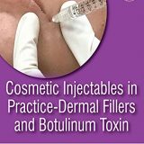 (eBook PDF)Cosmetic Injectables In Practice - Dermal Fillers And Botulinum by Rashmi Sarkar , Vivek Nair