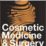 (eBook PDF)Cosmetic Medicine and Surgery  by Pierre Andre , Eckart Haneke , Leonardo Marini , Christopher Rowland Payne