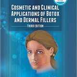 (eBook PDF)Cosmetic and Clinical Applications of Botox and Dermal Fillers 3rd Edition by William J. Lipham MD FACS , Jill Mellicher MD