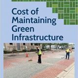 (eBook PDF)Cost of Maintaining Green Infrastructure by American Society of Civil Engineers , Jane Clary , Holly Piza